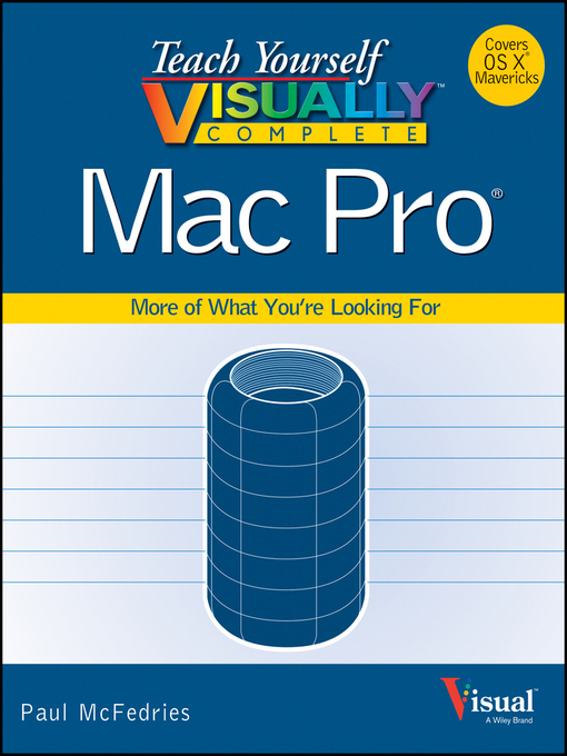 Title details for Teach Yourself VISUALLY Complete Mac Pro by Paul McFedries - Available